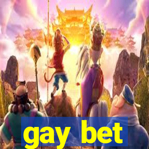 gay bet